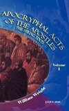 Apocryphal Acts of the Apostles (Volume 1)