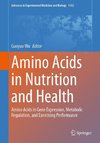 Amino Acids in Nutrition and Health