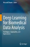 Deep Learning for Biomedical Data Analysis