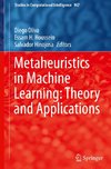 Metaheuristics in Machine Learning: Theory and Applications