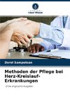 Methoden der Pflege bei Herz-Kreislauf-Erkrankungen