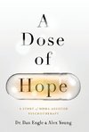 A Dose of Hope