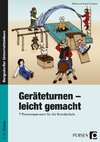 Geräteturnen - leicht gemacht (1. bis 4. Klasse)