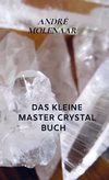 Das kleine Master Crystal Buch