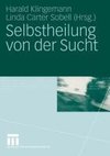 Selbstheilung von der Sucht