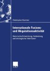 Internationale Fusions- und Akquisitionsaktivität