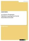 Accelerator Programme. Digitalisierungsangebote für die Immobilienwirtschaft