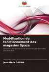 Modélisation du fonctionnement des magasins Spaza