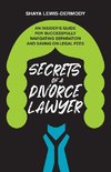 Secrets of a Divorce Lawyer