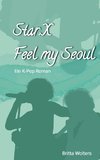 Star.X - Feel my Seoul