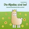 Die Alpakas sind los!