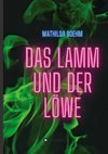 Das Lamm und der Löwe