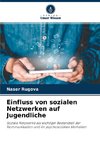 Einfluss von sozialen Netzwerken auf Jugendliche