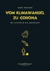 Vom Klimawandel zu Corona