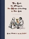 The Girl, the Penguin, the Home-Schooling and the Gin