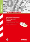 STARK Schulaufgaben Realschule - BwR 9. Klasse - Bayern