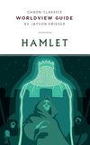 Worldview Guide for Hamlet