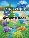 Dinosaur Activity Book for Kids