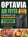 Optavia Air Fryer Cookbook for Beginners 2021-2022