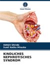 KINDLICHES NEPHROTISCHES SYNDROM