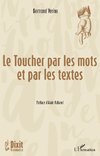 Le Toucher par les mots et par le texte