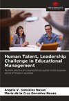 Human Talent, Leadership Challenge in Educational Management