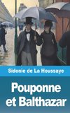 Pouponne et Balthazar