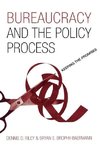 Bureaucracy and the Policy Process