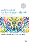 Understanding the Sociology of Health