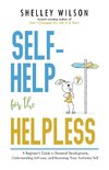 Self-Help for the Helpless