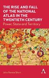 The Rise and Fall of the National Atlas in the Twentieth Century