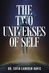 The Two Universes of Self