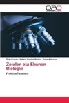 Zelulen eta Ehunen Biologia