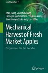 Mechanical Harvest of Fresh Market Apples