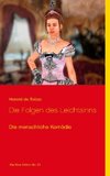 Die Folgen des Leichtsinns