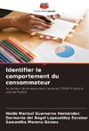 Identifier le comportement du consommateur