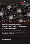 Monitoraggio delle condizioni dei cuscinetti a rotolamento