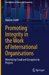 Promoting Integrity in the Work of International Organisations