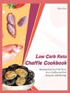 Low Carb Keto Chaffle Cookbookr