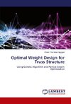 Optimal Weight Design for Truss Structure