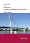 Mathematik-Beschreibung von Produktionsprozessen durch Matrizen