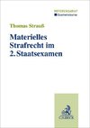 Materielles Strafrecht im 2. Staatsexamen