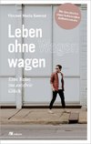 Leben ohne Wagen wagen