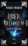 Liber Bellorum. Band II