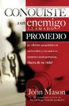 Conquiste al enemigo llamado promedio