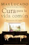 Cura Para La Vida Comun