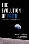 The Evolution of Faith