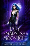 Lady of Madness & Moonlight