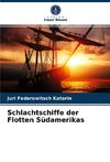 Schlachtschiffe der Flotten Südamerikas