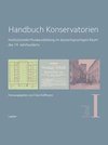 Handbuch Konservatorien (in 3 Bänden)